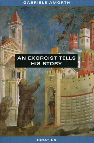 An Exorcist Tells His Story by Gabriele Amorth