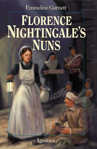 Florence Nightingale's Nuns by Emmeline Garnett