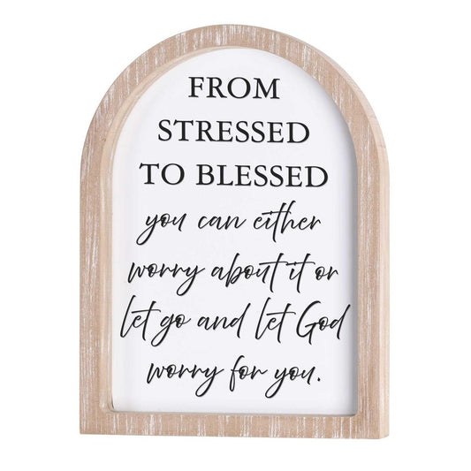 From Stressed To Blessed Wall Plaque