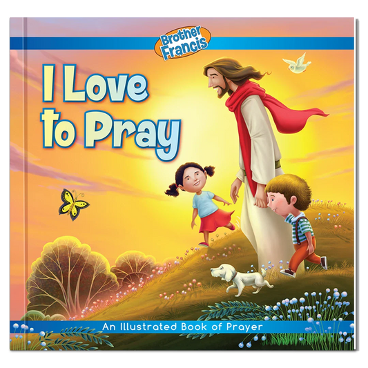 I Love to Pray