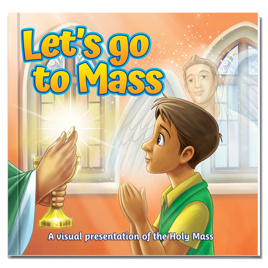 Let's Go to Mass!