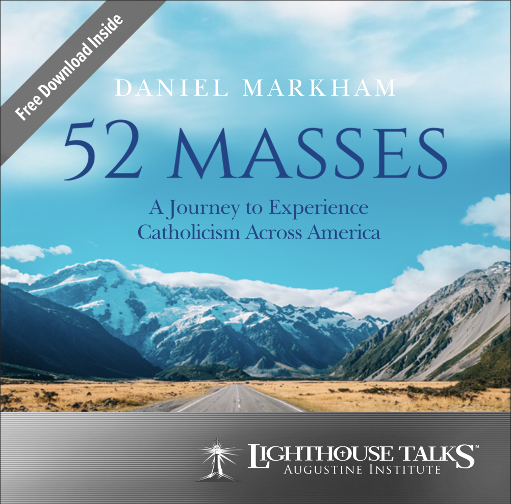 52 Masses: A Journey to Experience Catholicism Across America - CD Talk