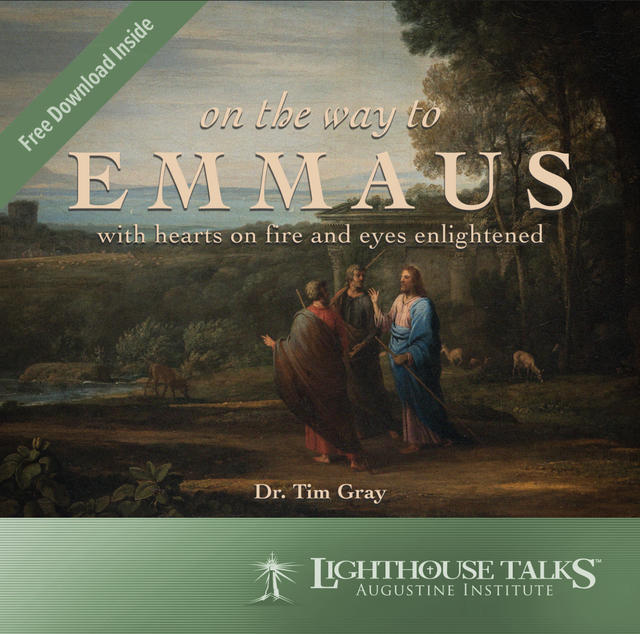 CD -  On the Way to Emmaus with Hearts on Fire and Eyes Enlightened by Dr. Tim Gray