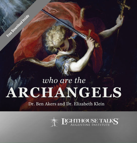 Who are the Archangels - Talk by Dr. Ben Akers and Dr. Elizabeth Klein