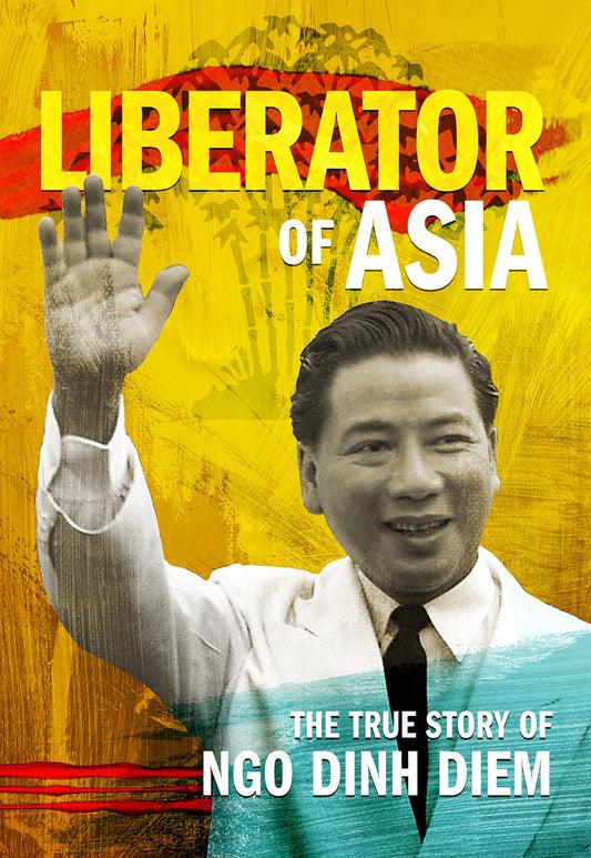 Liberator of Asia: The True Story of Ngo Dinh Diem - DVD