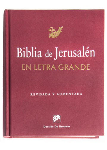 Biblia de Jerusalen, Letra Grande (Jerusalem Bible, Large Print) - Desclee De Brouwer