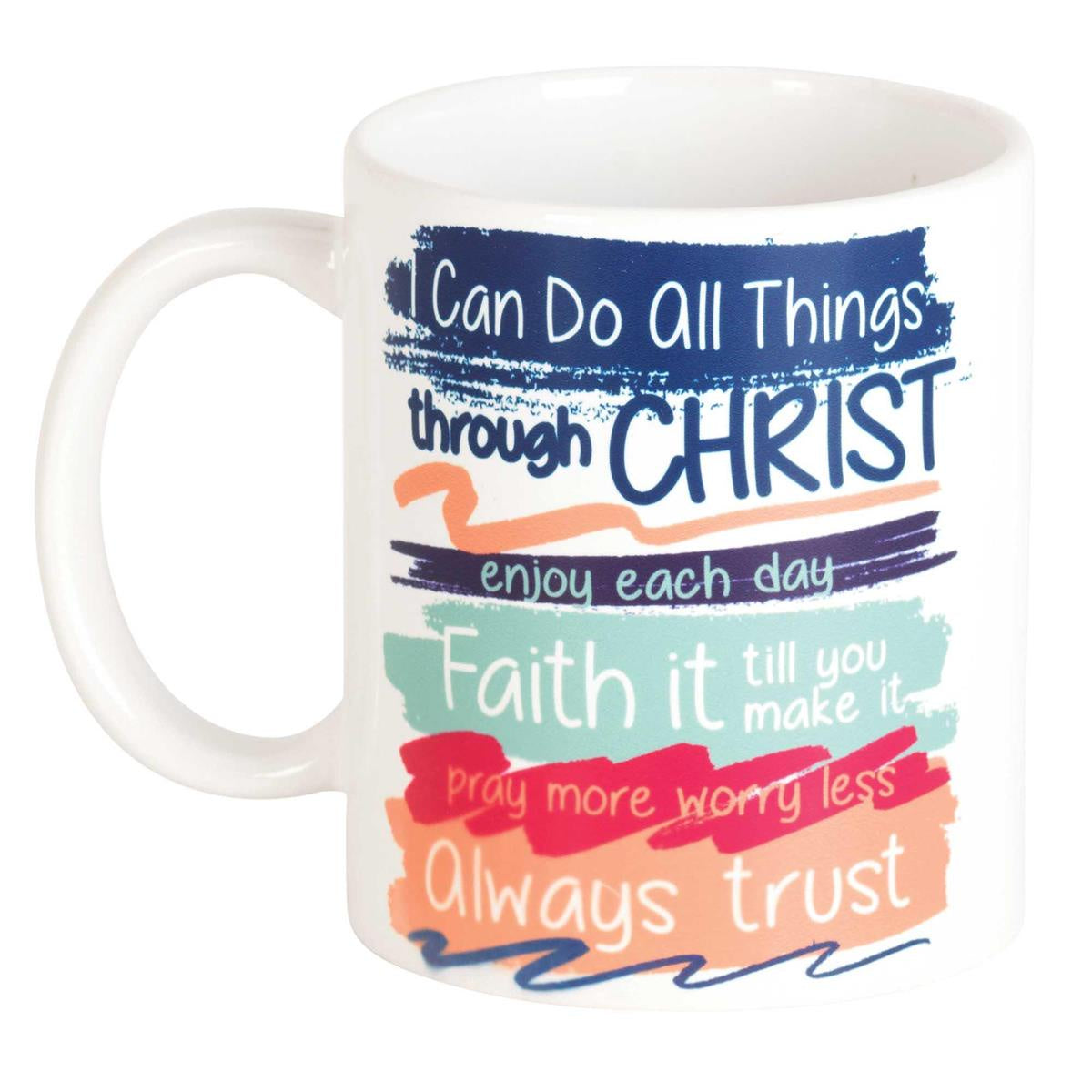 " I Can Do All Things..." Coffee Mug