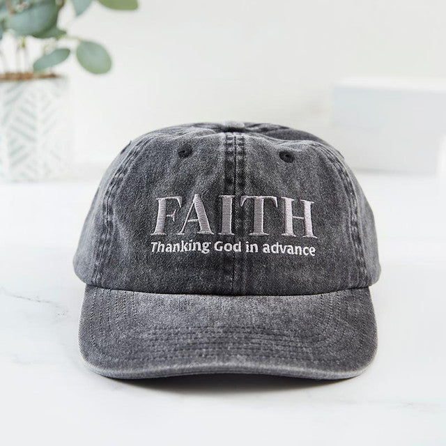 FAITH: Thanking God in advance - Simply Stated Baseball Cap