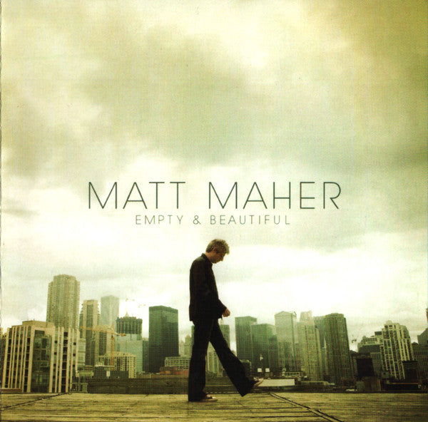 Empty & Beautiful - Matt Maher, Catholic Singer - CD