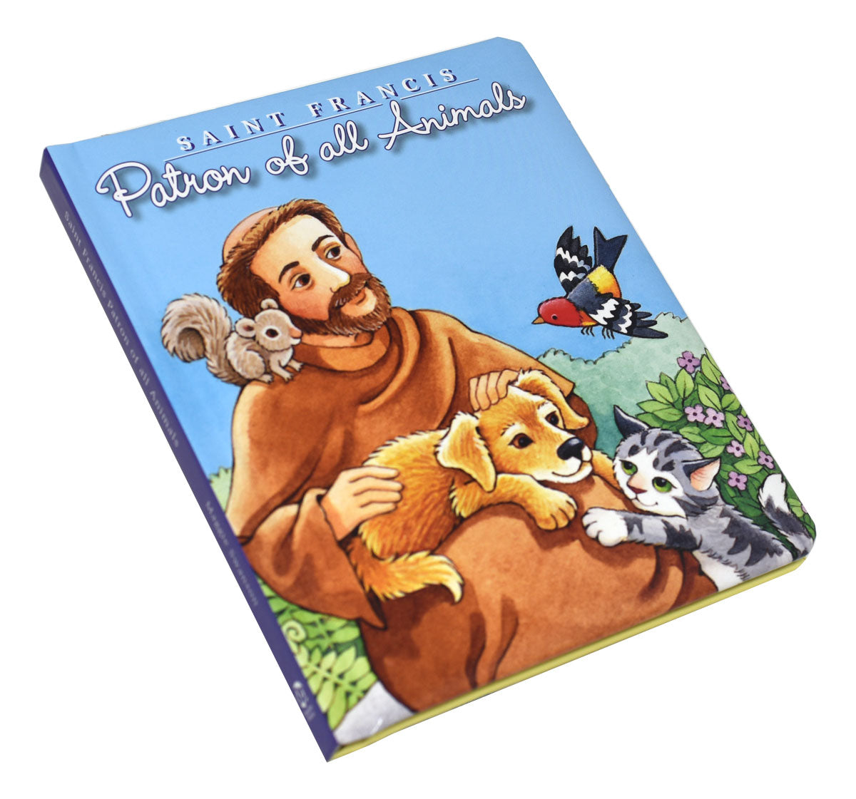 Saint Francis: Patron of All Animals, Board Book - by Maggie Swanson