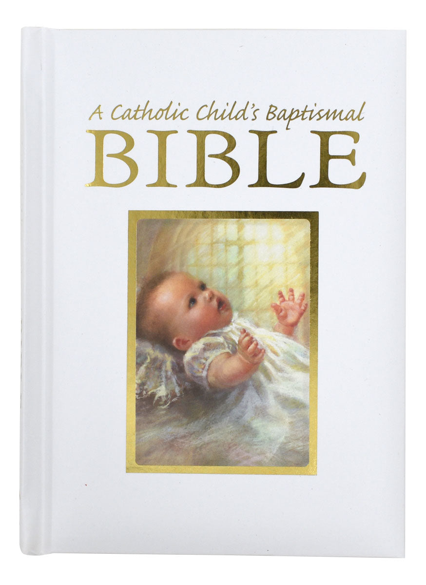 A Catholic Child's Baptismal Bible - Baby