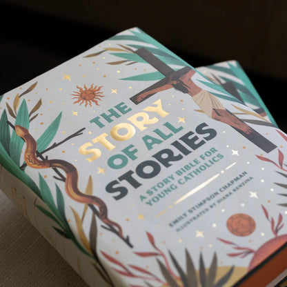 The Story of All Stories: A Story Bible for Young Catholics - by Emily Stimpson Chapman, Illustrated by Diana Renzina