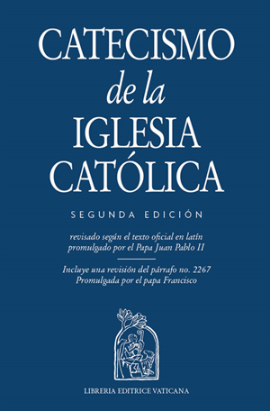 Catecismo de la Iglesia Catolica Segunda Edicion ( Spanish Catechism )