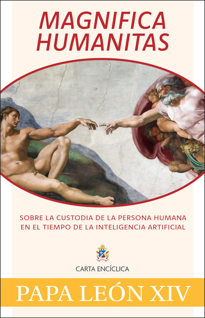 Pope Leo XIV's First Encyclical: Magnifica Humanitas: On Safeguarding the Human Person in the Time of Artificial Intelligence