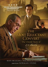 The Most Reluctant Convert - The Untold Story of C.S. Lewis