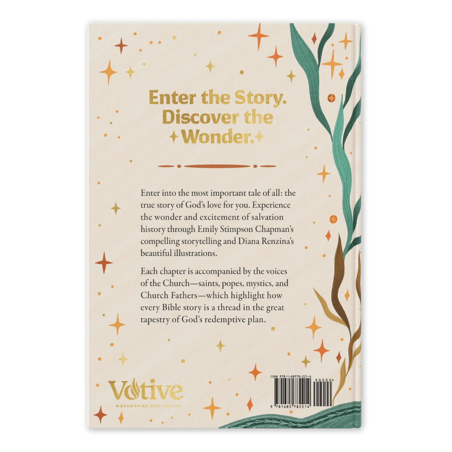 The Story of All Stories: A Story Bible for Young Catholics - by Emily Stimpson Chapman, Illustrated by Diana Renzina