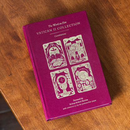 The Word on Fire Vatican II Collection: Constitutions - Edited by Matthew Levering, Foreword by Bishop Robert Barron