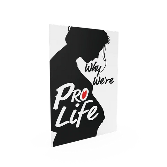 Why We're Pro-Life by Trent Horn