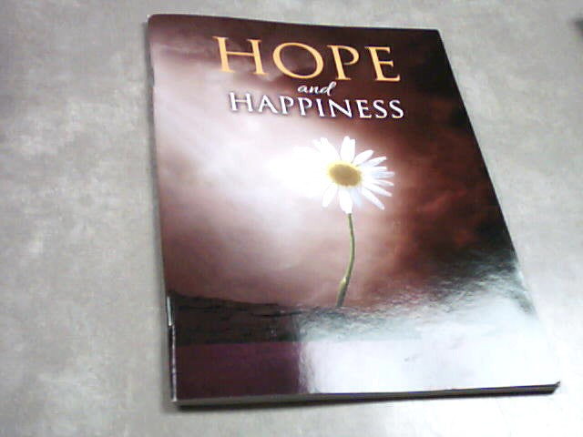 Hope and Happiness by E.G. White