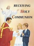 Receiving Holy Communion - by Fr. Lawrence G. Lovasik