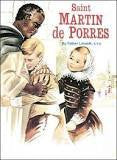 St. Martin de Porres - by Fr. Lawrence G. Lovasik