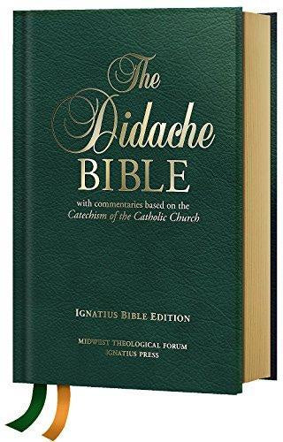 The Didache Bible: Ignatius Bible Edition