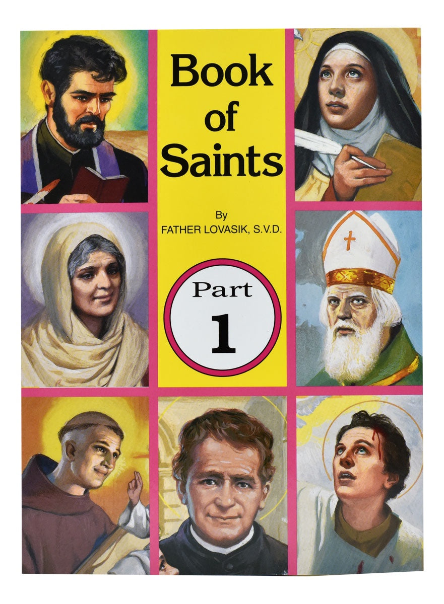 Book of Saints Part 1 By Fr. Lovasik