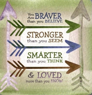 Braver, Stronger, Smarter & Loved - Metal Plaque