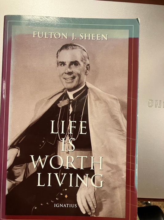 USED: Life is Worth Living by Fulton J. Sheen