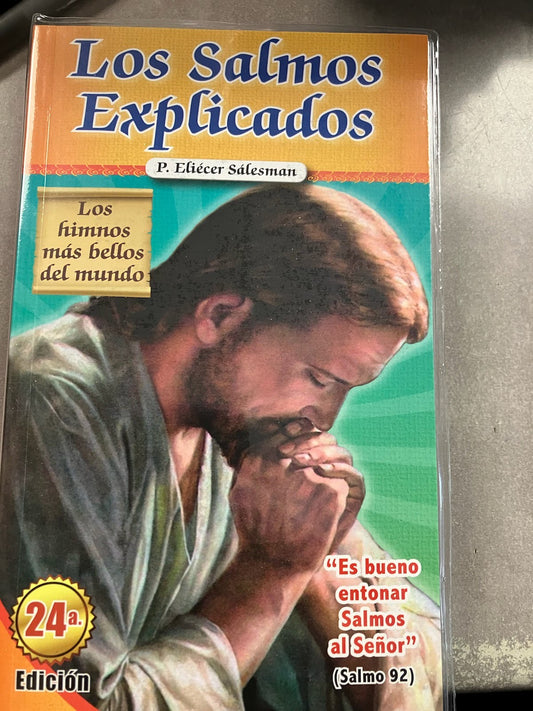 Los Salmos Explicados - Los Himnos mas bellos del mundo