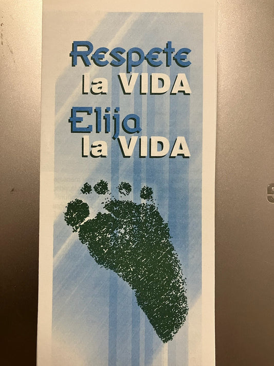 Respete la Vida Elija la Vida Pamphlet