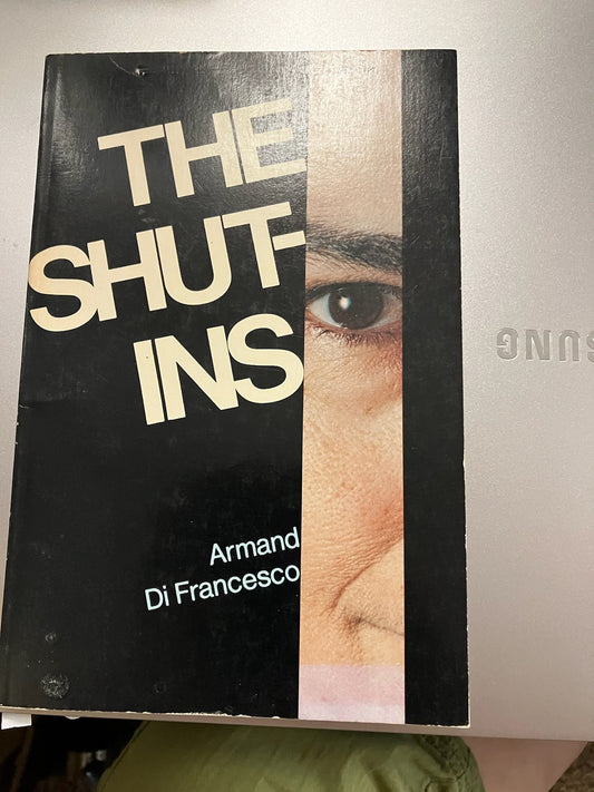 The Shut-Ins By Armand DiFrancesco