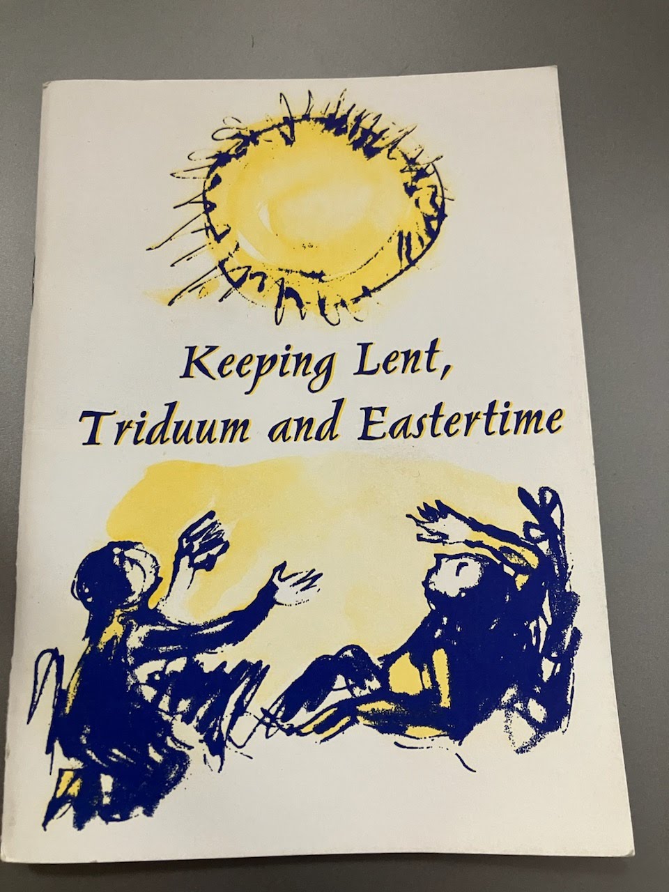 USED: Keeping Lent, Triduum and Eastertime