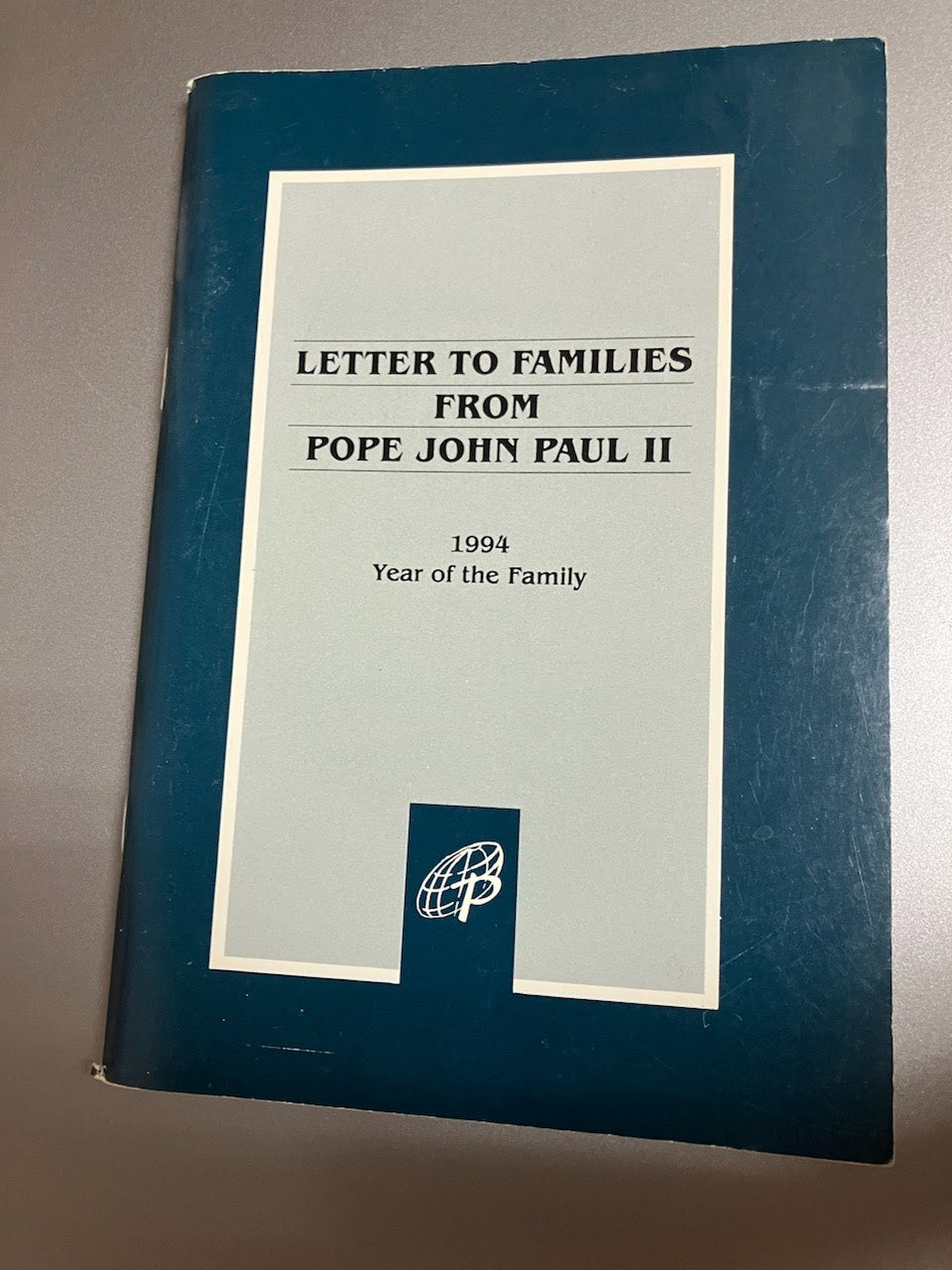 USED - Encyclical - Letter to Families from Pope John Paul II