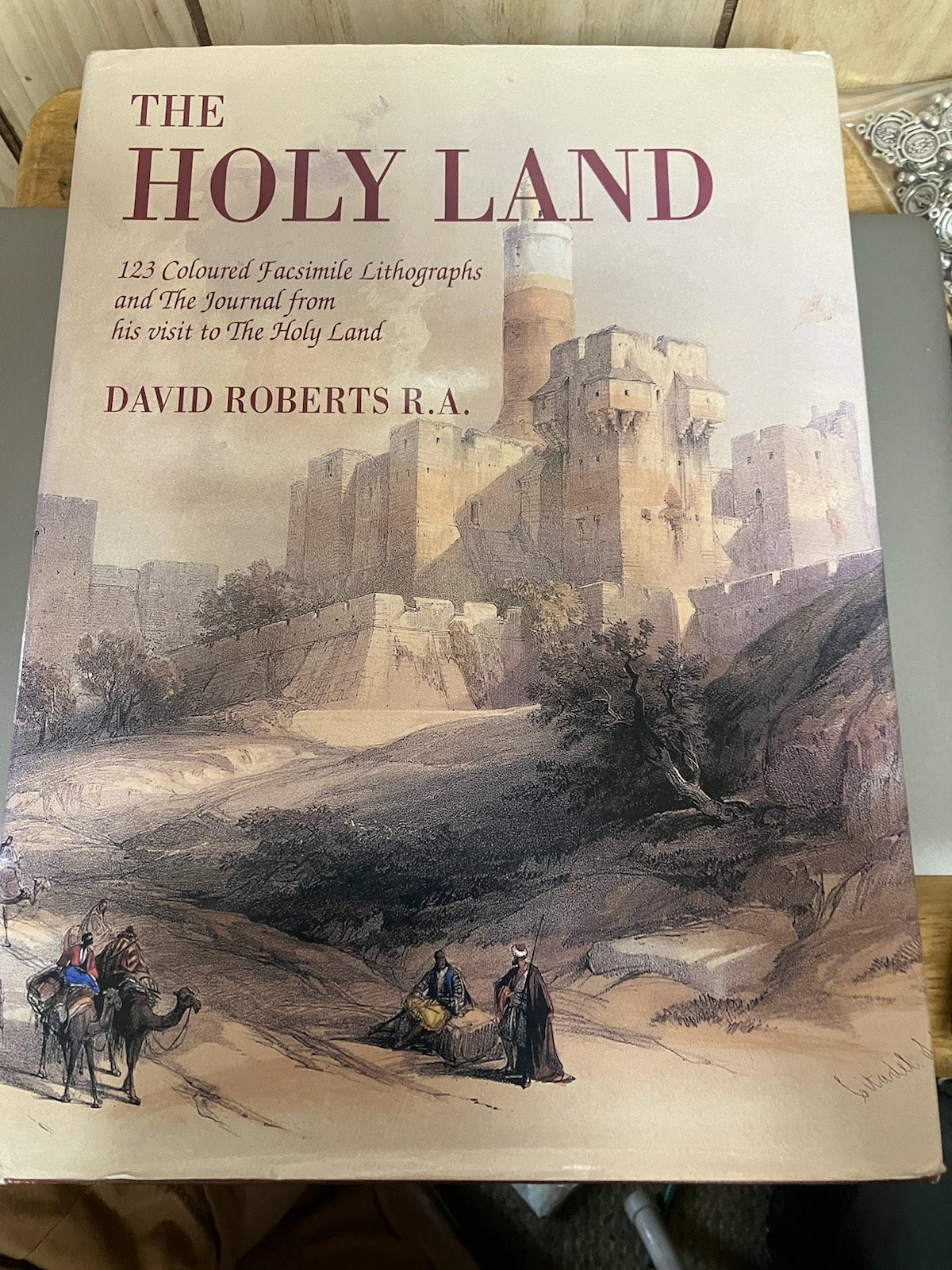 USED: The Holy Land - 123 Coloured Facsimile Lithographs and the Journal from his visit to The Holy Land by David Roberts, R.A.