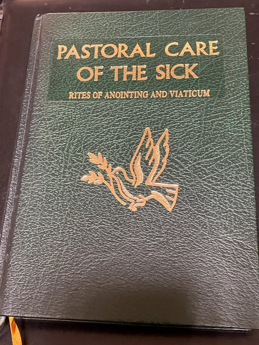 Pre-Owned: Pastoral Care of the Sick - Rites for Anointing and Viaticum