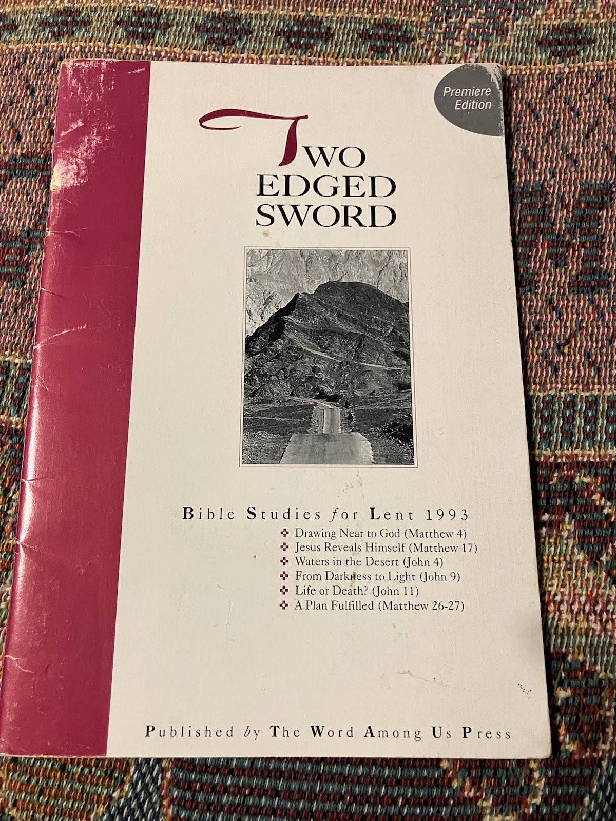 USED: Two Edged Sword - Bible Studies for Lent 1993
