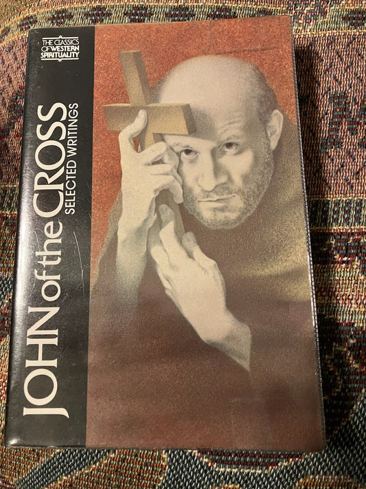 USED: John of the Cross - Selected Writings
