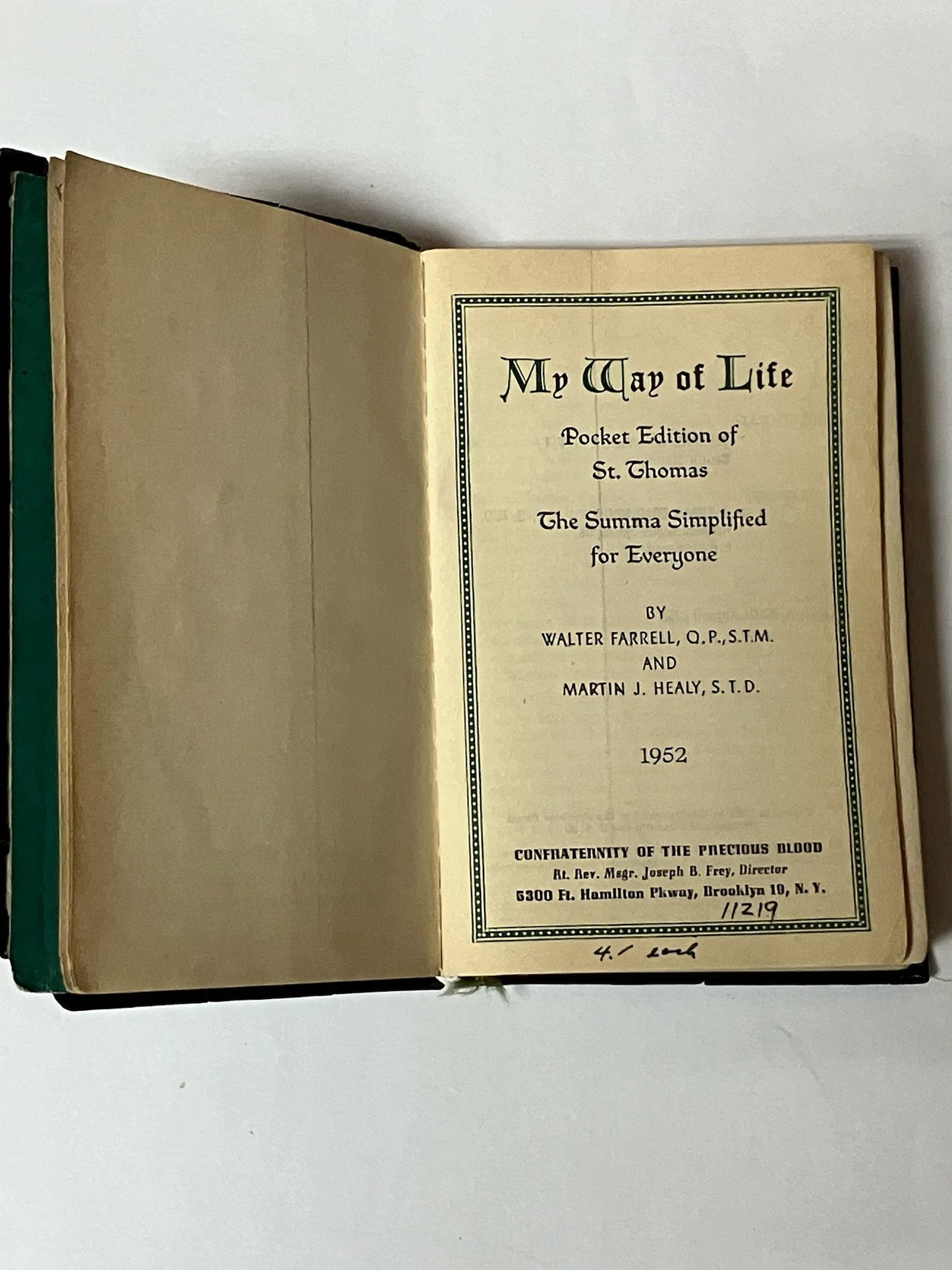 My Way of Life - The Summa Simplied for Everyone - Pocket Edition of St. Thomas by Walter Farrell and Martin J. Healy