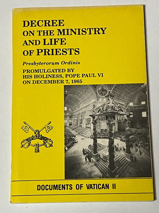 Decree on the Ministry and Life of Priests - Presbyterorum Ordinis
