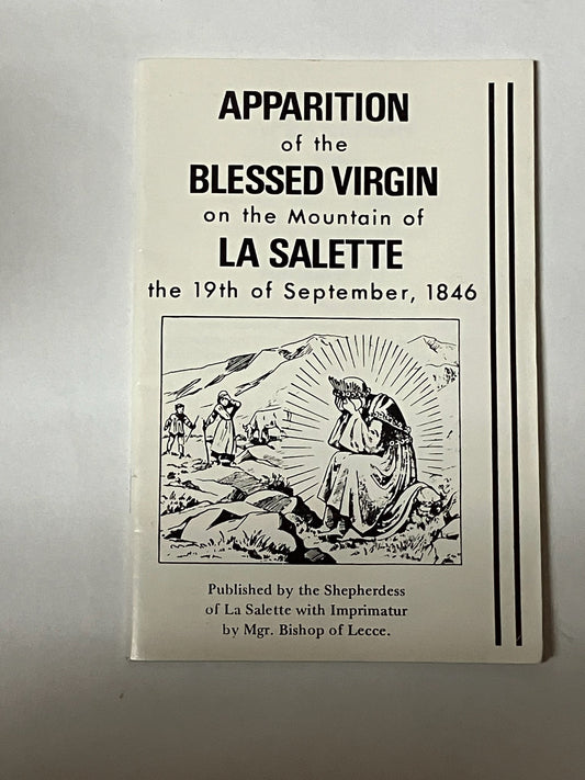 USED: Apparition of the Blessed Virgin on the Mountain of La Salette the 19th of September, 1846