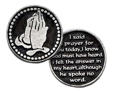 I said a prayer for you today pocket token