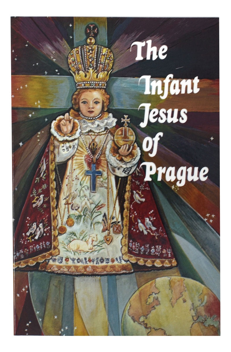 The infant Jesus of Prague, Prayer Book - by REV. LUDVIK NEMEC