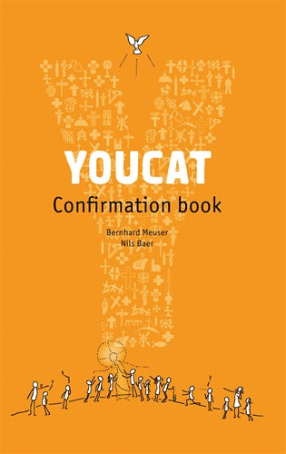 YOUCAT confirmation book by Bernhard Meuser & Nils Baer