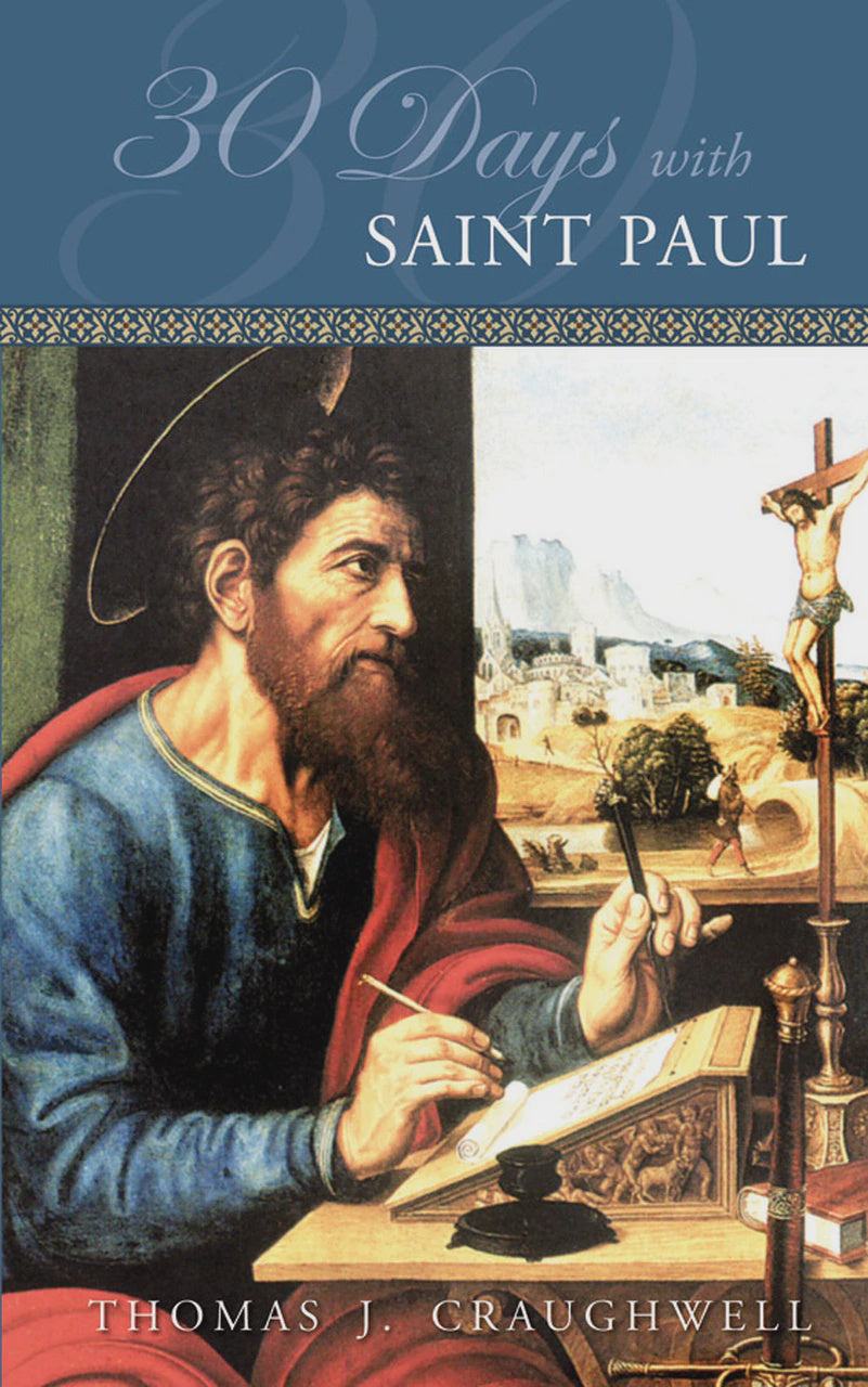 30 Days With Saint Paul - by Thomas J. Craughwell