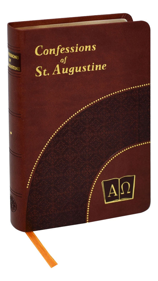 Confessions of St. Augustine - Translated by Rev. J.M. Lelen, Ph.D.