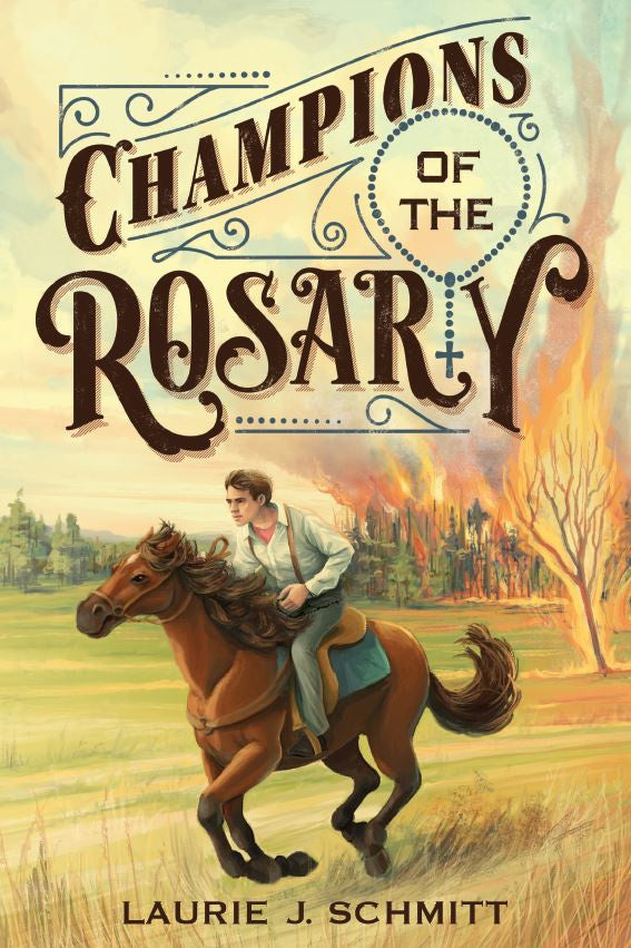 Champions of the Rosary - Book by Laurie Schmitt