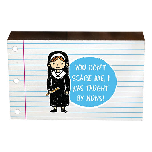 Taught By Nuns - 8" Box  Plaque