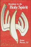 USED - Devotions to the Holy Spirit by Brian Moore, SJ