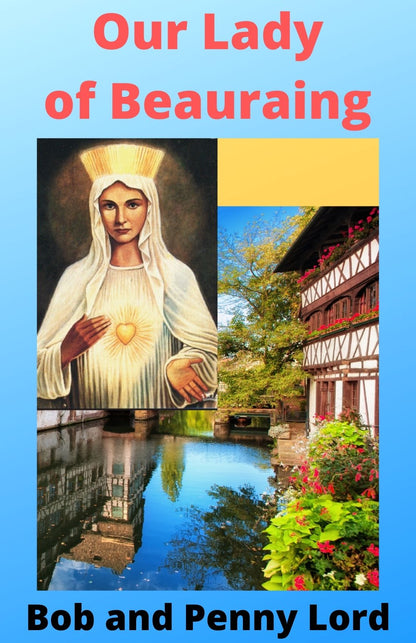 The Many Faces of Mary Book 1 Classic - by Bob and Penny Lord